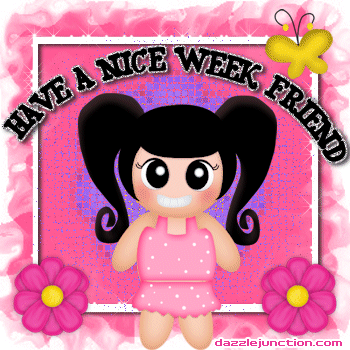 Nice Week Friend Great Week greeting image