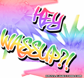 Hey Wazzup Hello greeting image