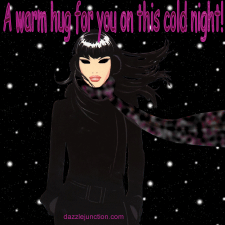 Warm Hug on Cold Night
