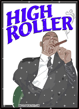 High Roller