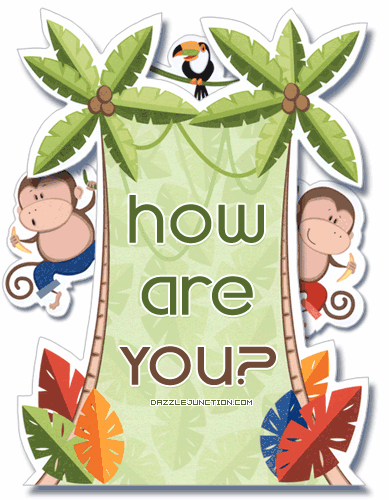 How Are You