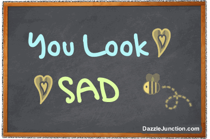 Look Sad Misc Picture greeting image