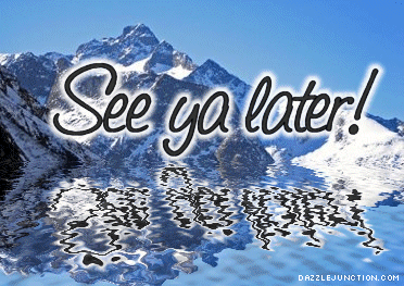 See Ya Later