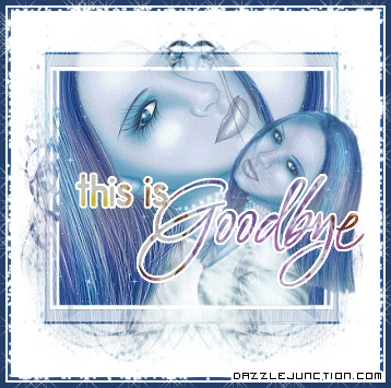 This Is Goodbye Misc Picture greeting image