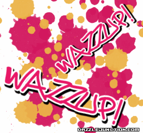 Wazzup Misc Picture greeting image