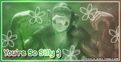 Youre So Silly Misc Picture greeting image