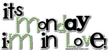 Monday I'm in Love