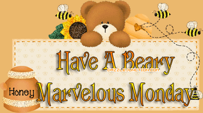 Beary Marvelous Monday