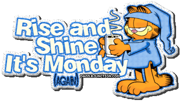Rise And Shine Monday greeting image
