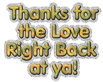 Thanks For The Love Returning Love greeting image