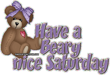 Beary Nice Saturday