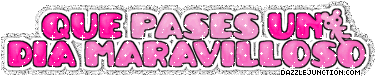 Dia Maravilloso Spanish greeting image
