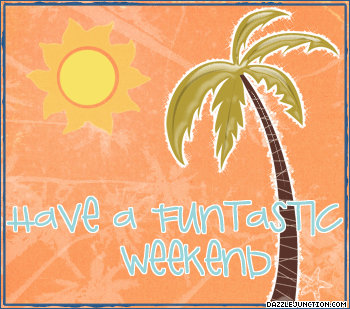 106 Weekend greeting image
