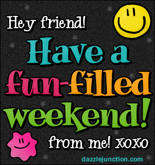 Fun Filled Weekend