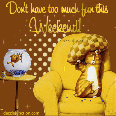 Wkend Weekend greeting image
