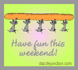 Wkend Weekend greeting image