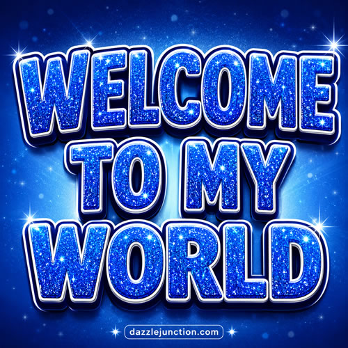 Welcome To My World image