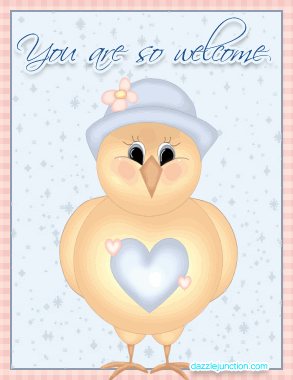 You Are So Welcome You Are Welcome greeting image